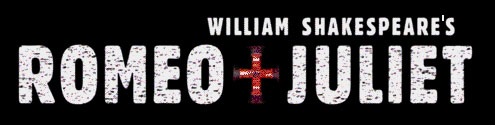 William Shakespeare's Romeo+Juliet